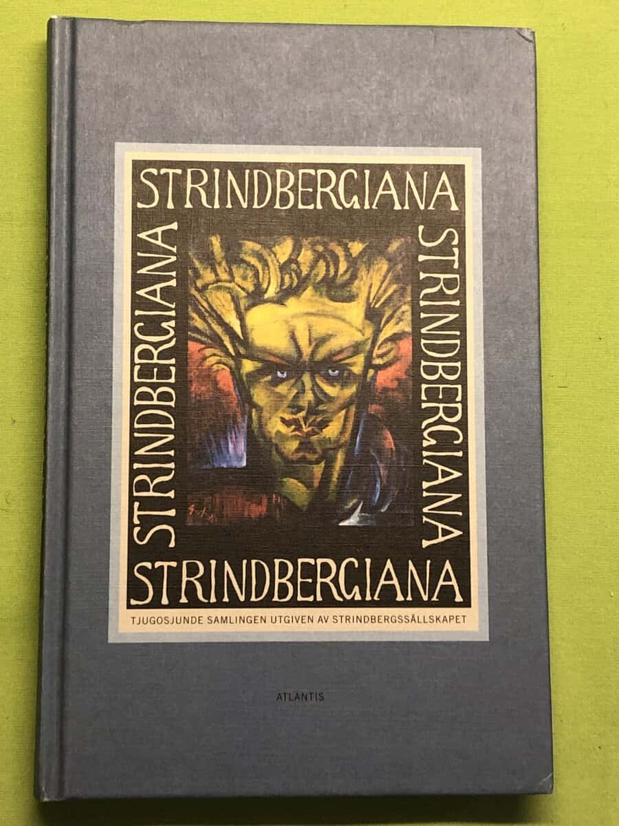 Anna Cavallin : Strindbergiana - Tjugosjunde samlingen