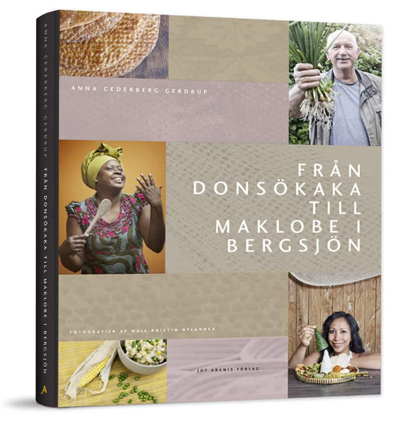 Anna Cederberg Gerdrup : Från Donsökaka till Maklobe i Bergsjön