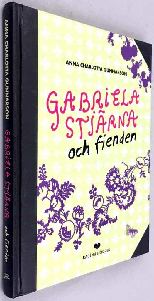 Anna Charlotta Gunnarson : Gabriela Stjärna och fienden