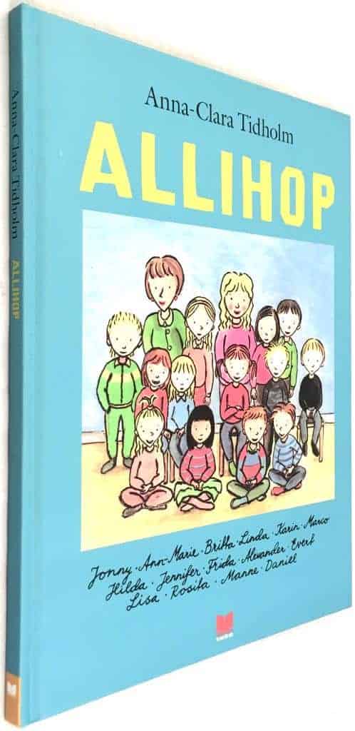 Anna-Clara Tidholm : Allihop