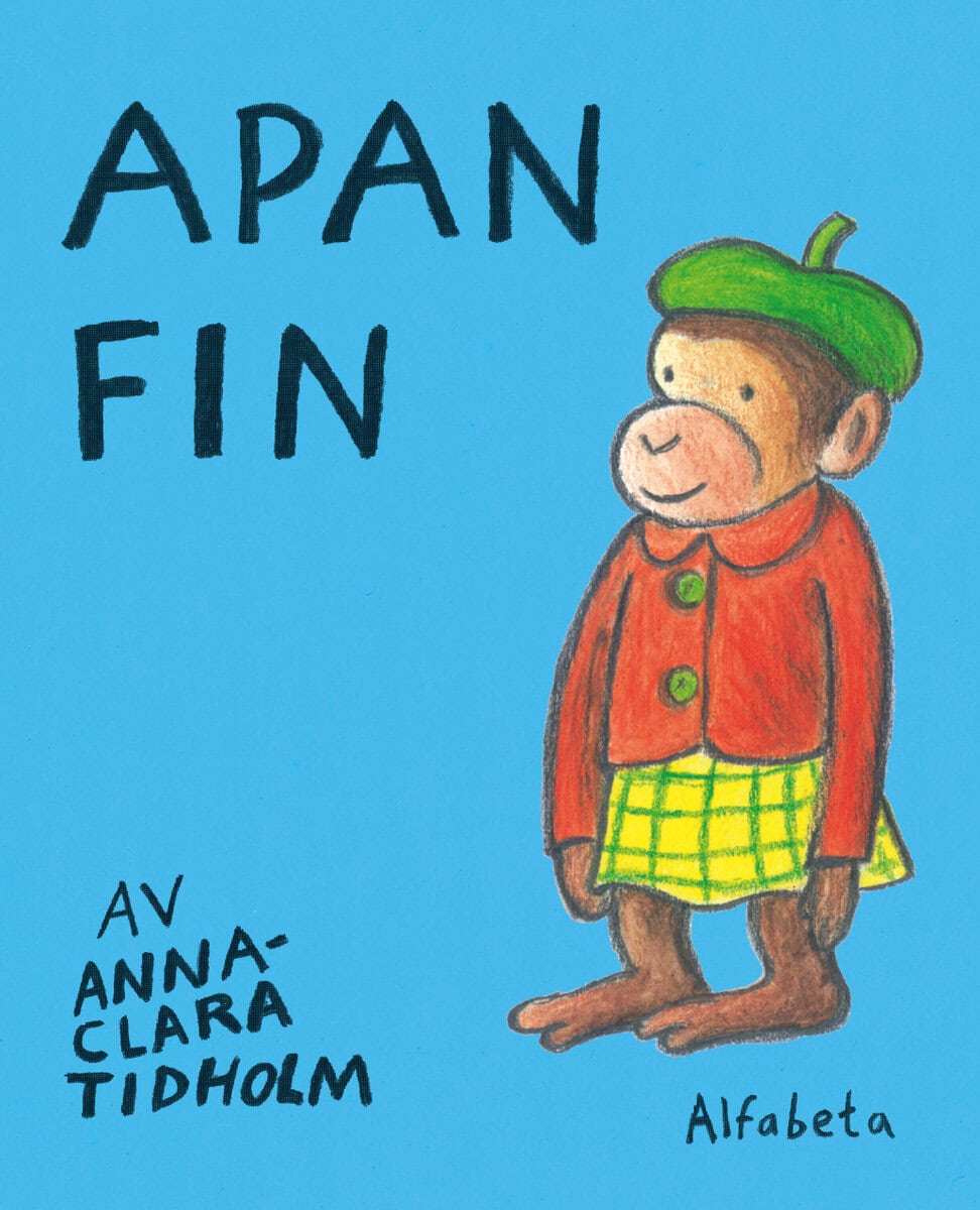 Anna-Clara Tidholm : Apan fin