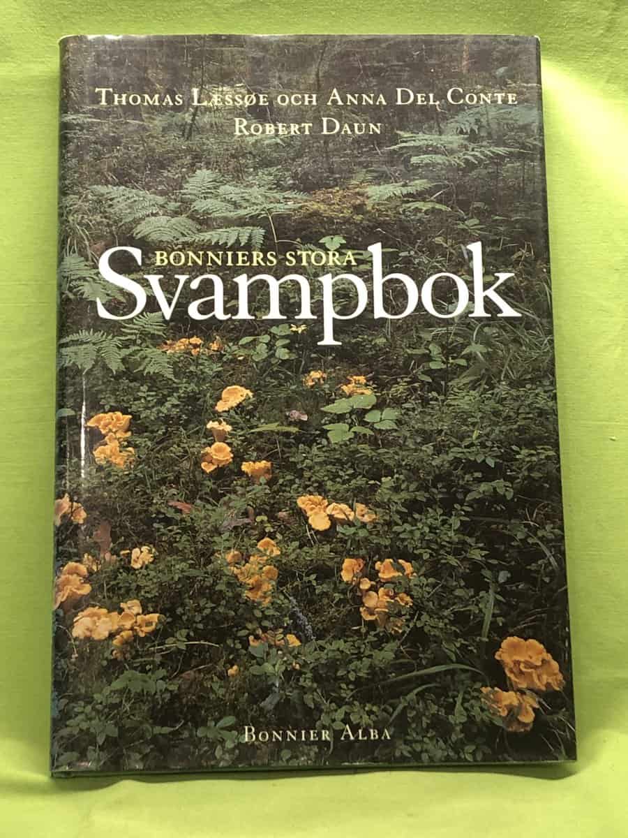 Thomas Laessöe, Anna del Conte, Robert Daun : Bonniers stora Svampbok