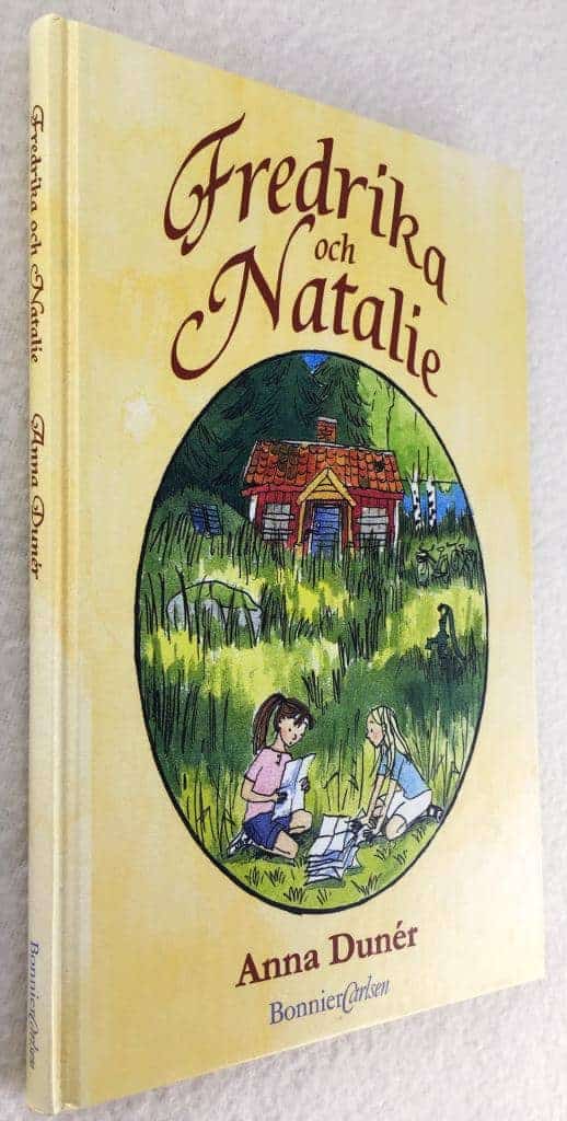 Anna Dunér : Fredrika och Natalie