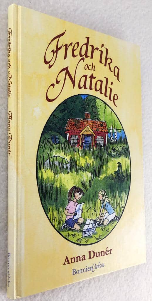 Anna Dunér : Fredrika och Natalie