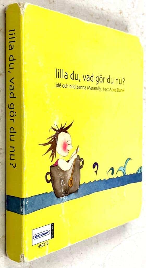 Anna Dunér : Lilla du, vad gör du nu?