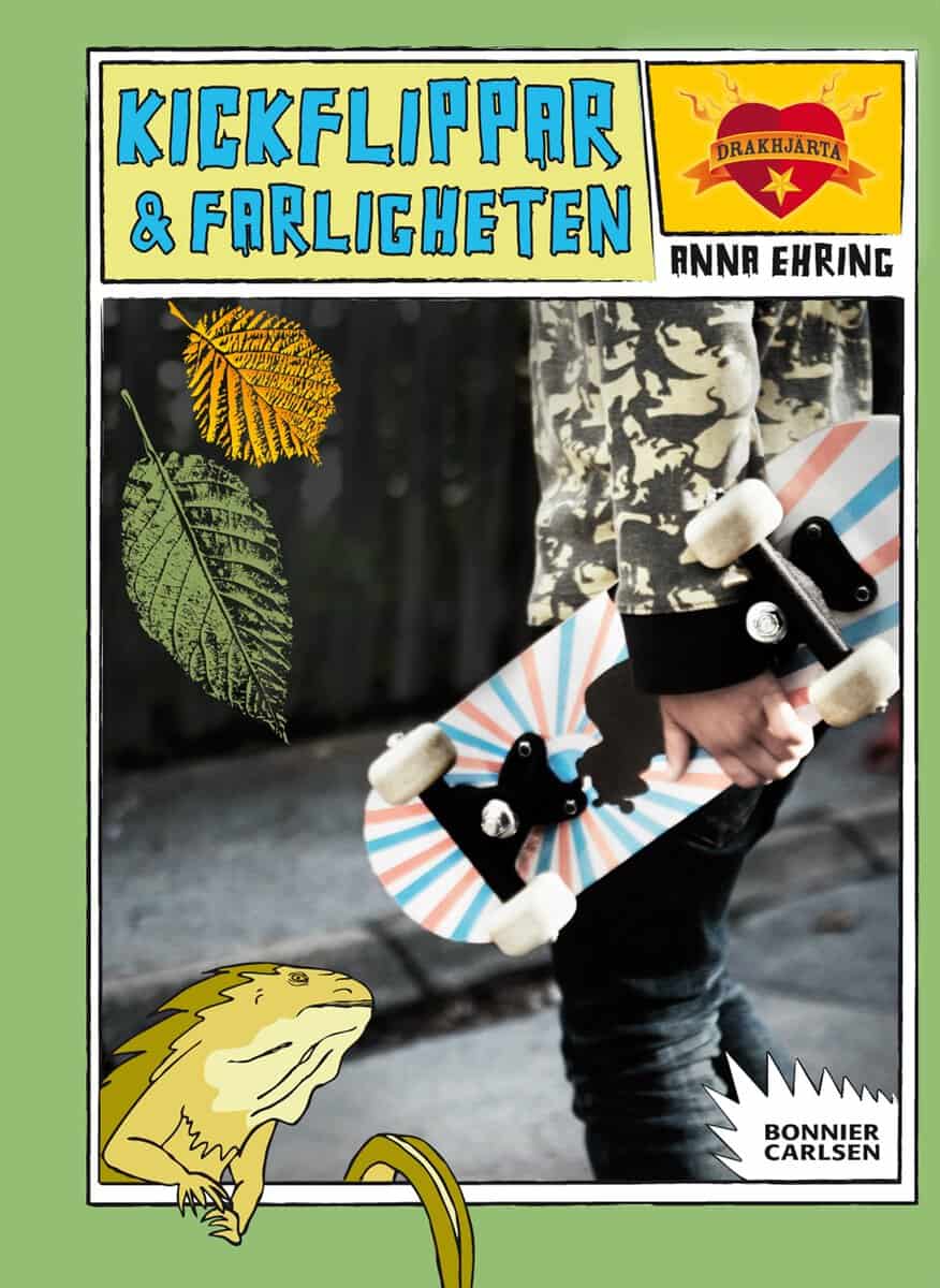 Anna Ehring : Kickflippar och farligheten