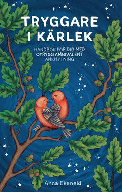 Anna Ekeneld : Tryggare i kärlek