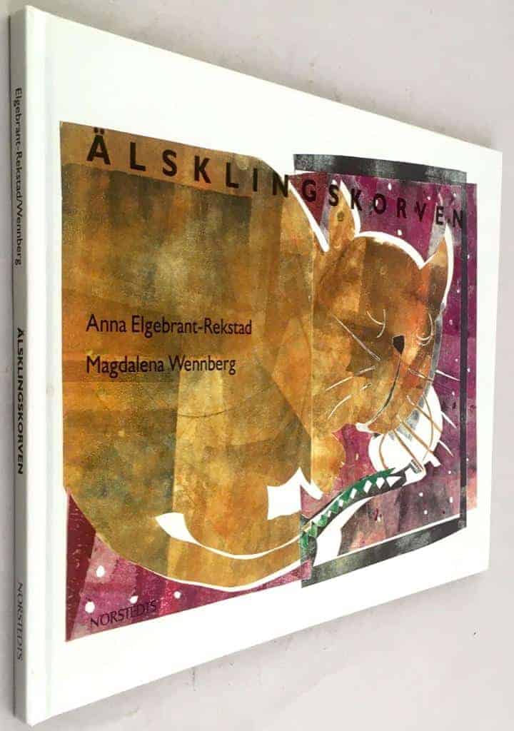 Anna Elgebrant-Rekstad ; Magdalena Wennberg : Älsklingskorven
