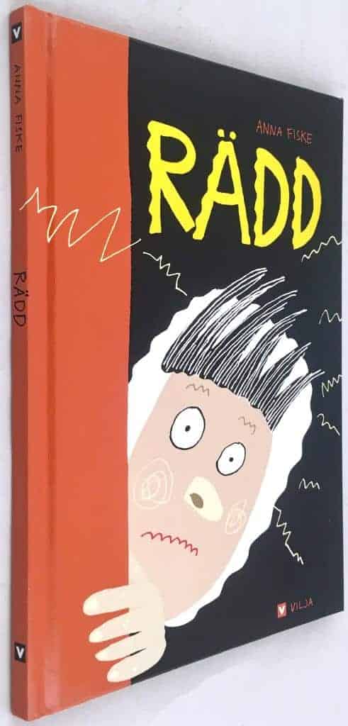 Anna Fiske : Rädd