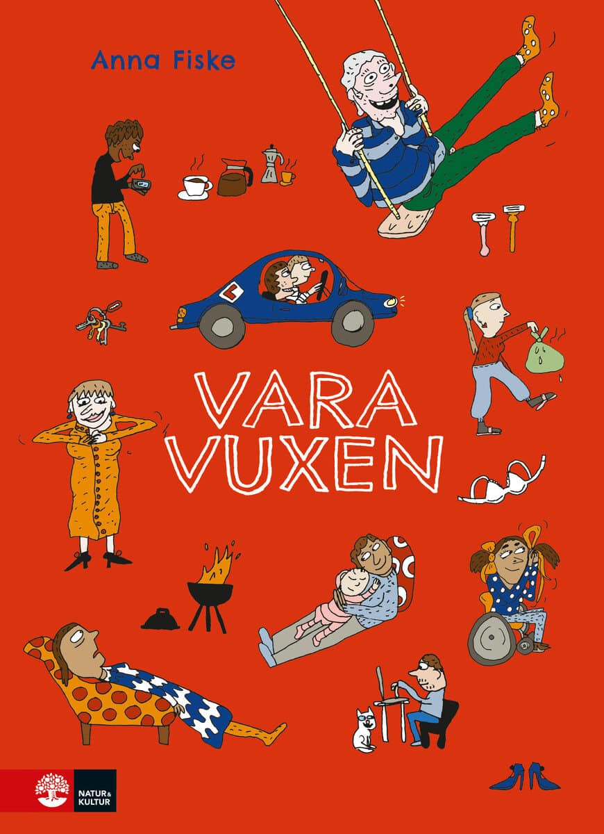 Anna Fiske : Vara vuxen