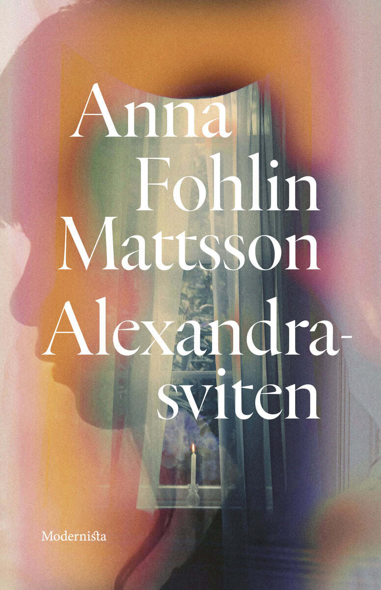 Anna Fohlin Mattsson : Alexandra-sviten