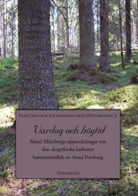 Anna Forsberg : Vardag och högtid
