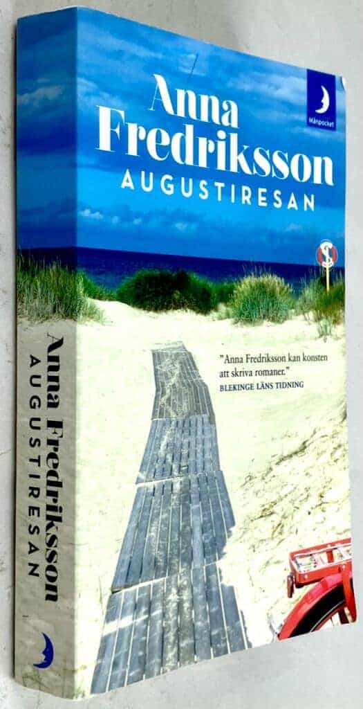 Anna Fredriksson : Augustiresan