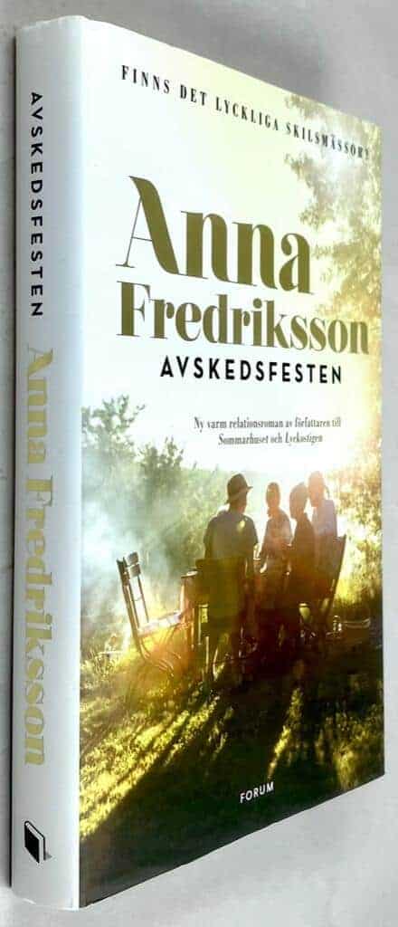 Anna Fredriksson : Avskedsfesten