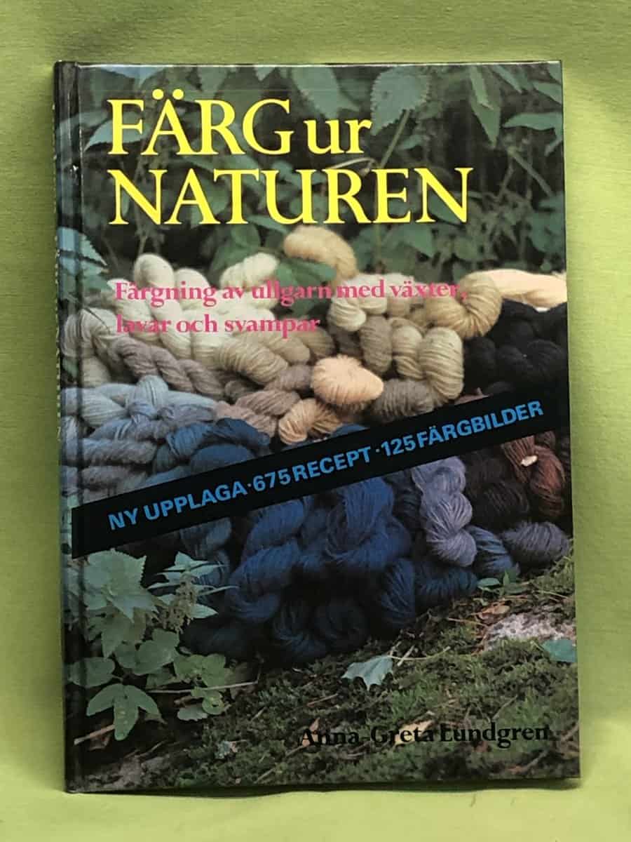 Anna-Greta Lundgren : Färg ur naturen