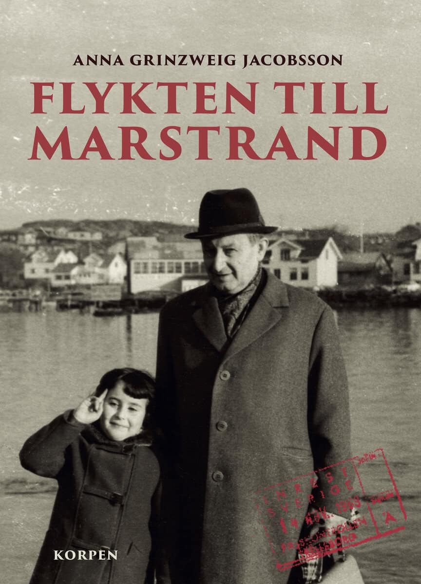 Anna Grinzweig Jacobsson : Flykten till Marstrand