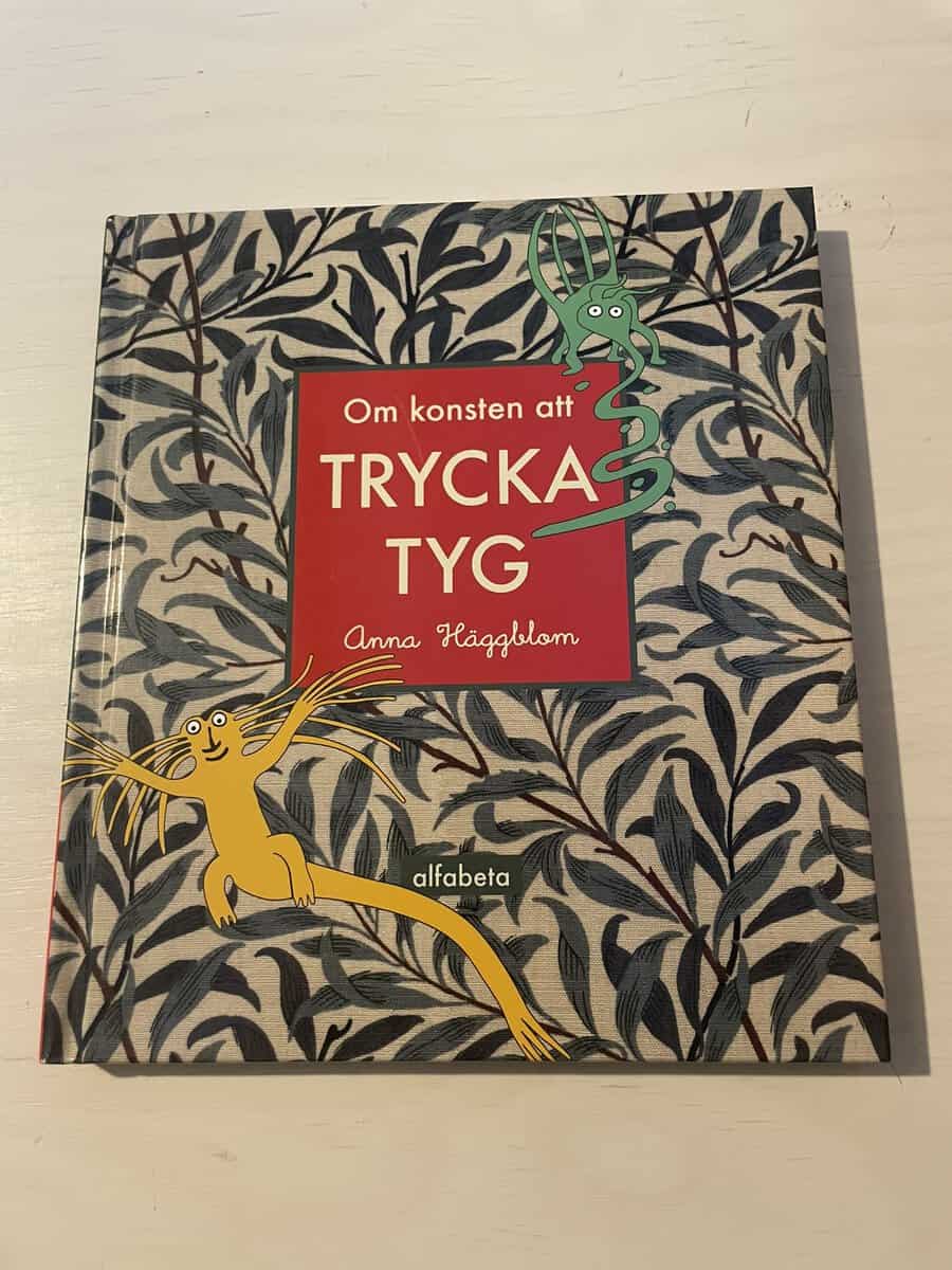 Anna Häggblom Stålhammar : Om konsten att trycka tyg