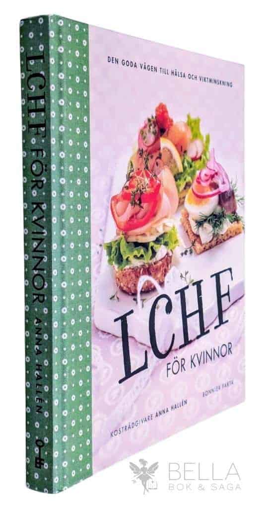 Anna Hallén : LCHF för kvinnor
