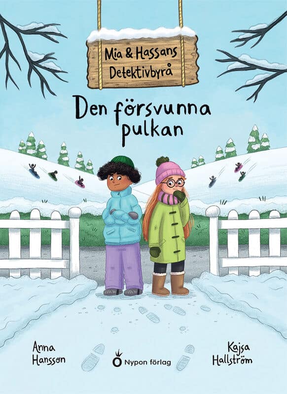 Anna Hansson : Den försvunna pulkan
