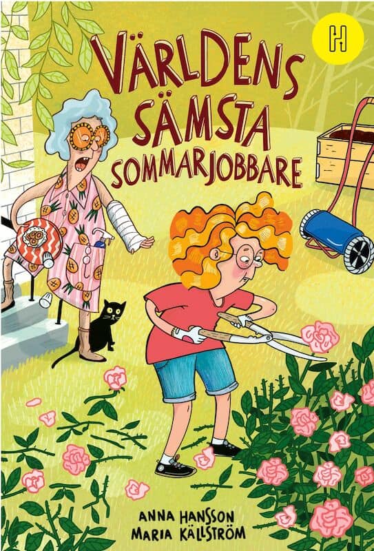 Anna Hansson : Världens sämsta sommarjobbare