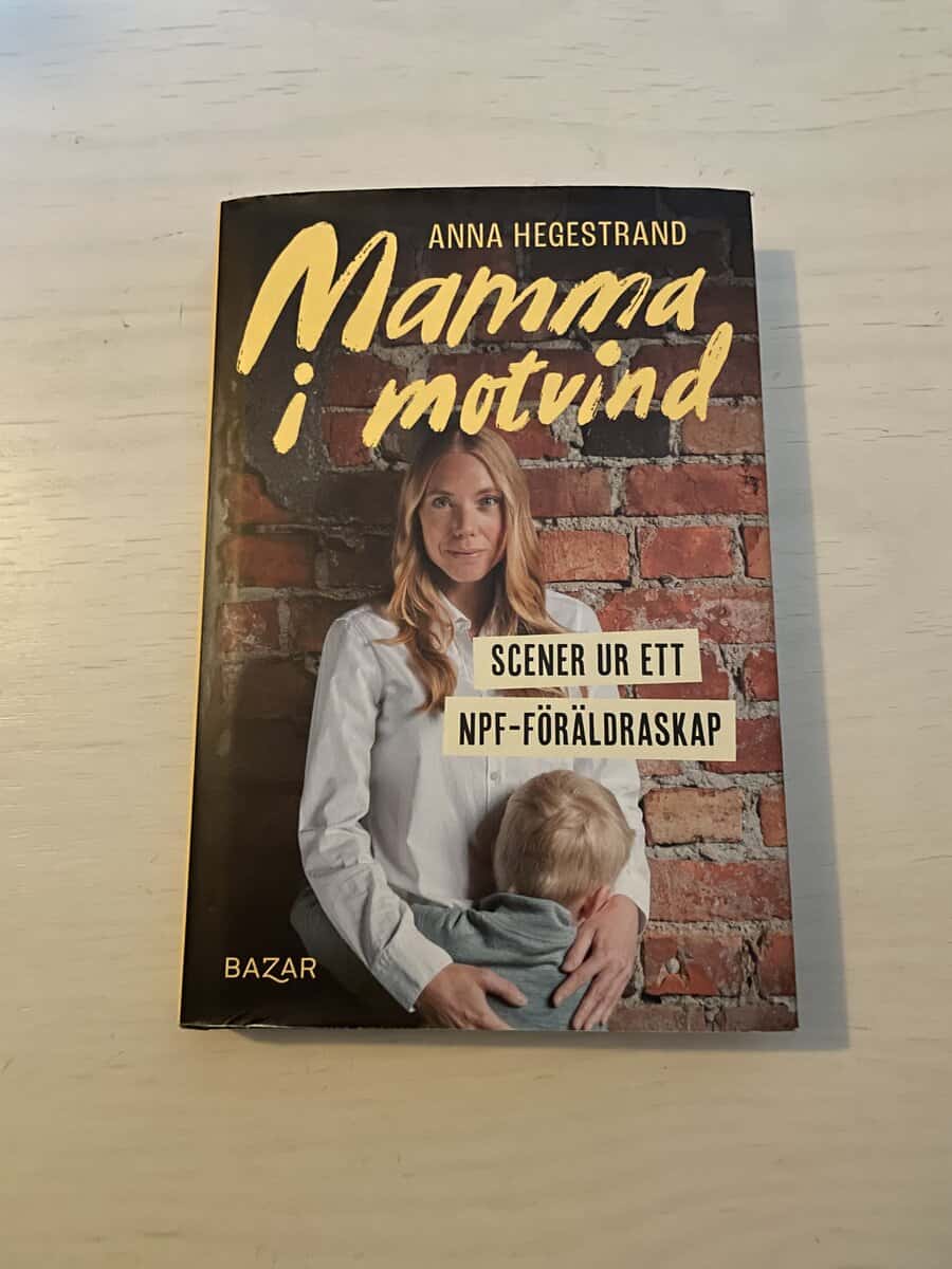 Anna Hegestrand : Mamma i motvind