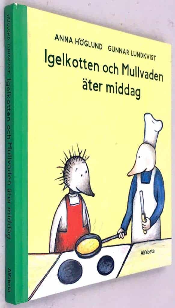 Anna Höglund ; Gunnar Lundkvist : Igelkotten och mullvaden äter middag