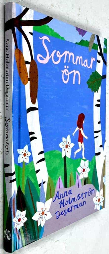 Anna Holmström Degerman : Sommarön