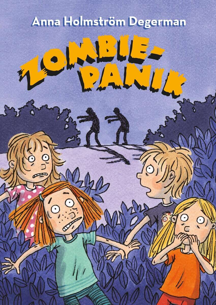 Anna Holmström Degerman : Zombiepanik