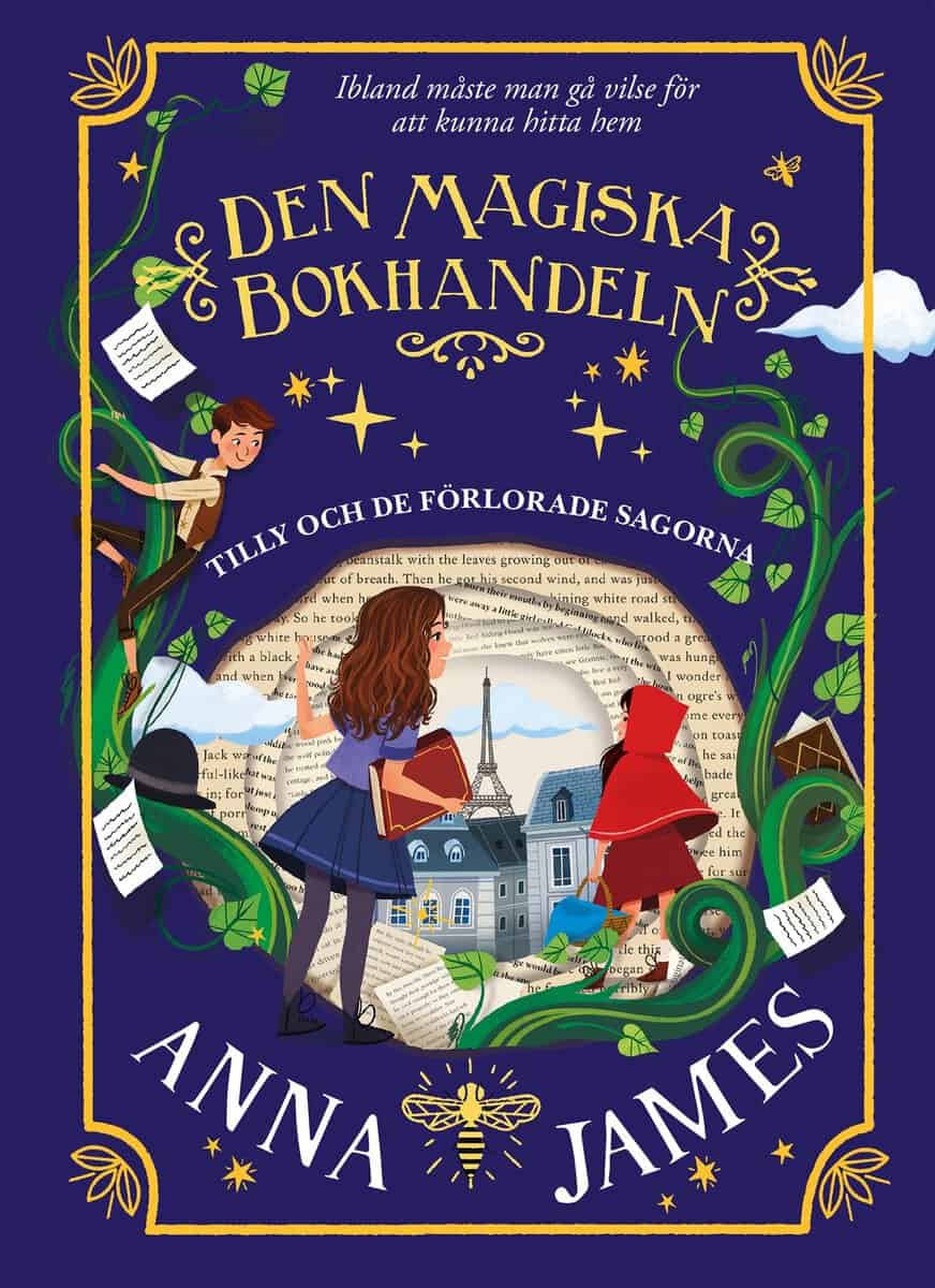 Anna James : Tilly och de förlorade sagorna