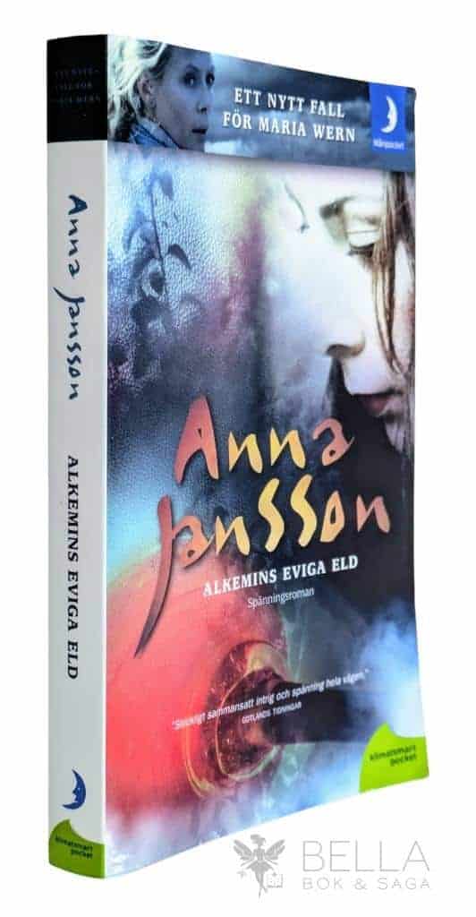 Anna Jansson : Alkemins eviga eld