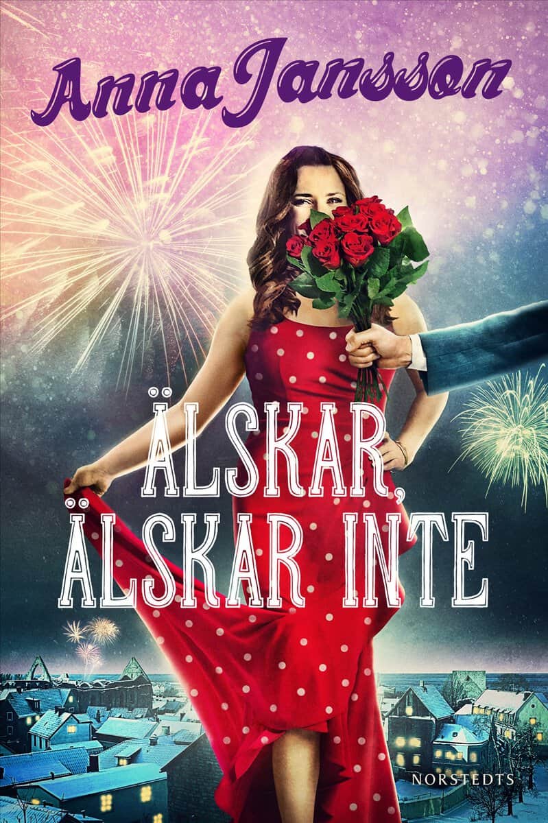 Anna Jansson : Älskar, älskar inte