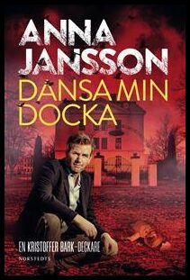 Anna Jansson : Dansa min docka