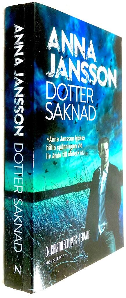 Anna Jansson : Dotter saknad - Bergslagens blå - Bok 1