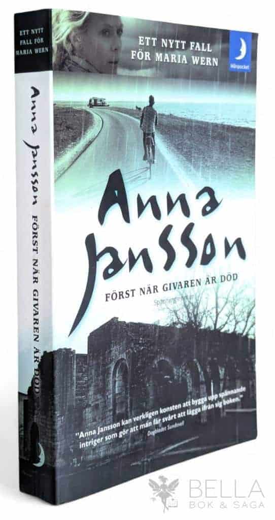Anna Jansson : Först när givaren är död