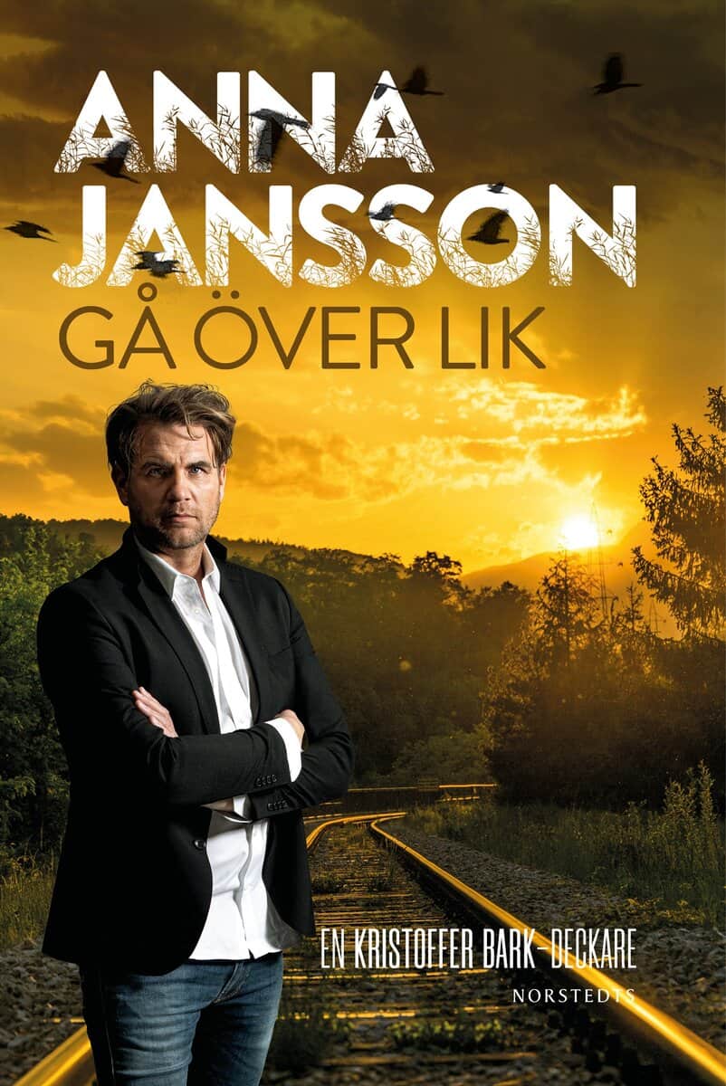 Anna Jansson : Gå över lik