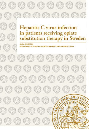 Anna Jerkeman : Hepatitis C virus infection in patients receiving opiate substitution therapy in Sweden