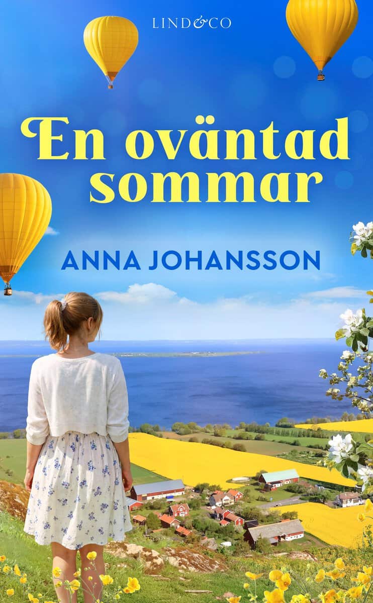 Anna Johansson : En oväntad sommar