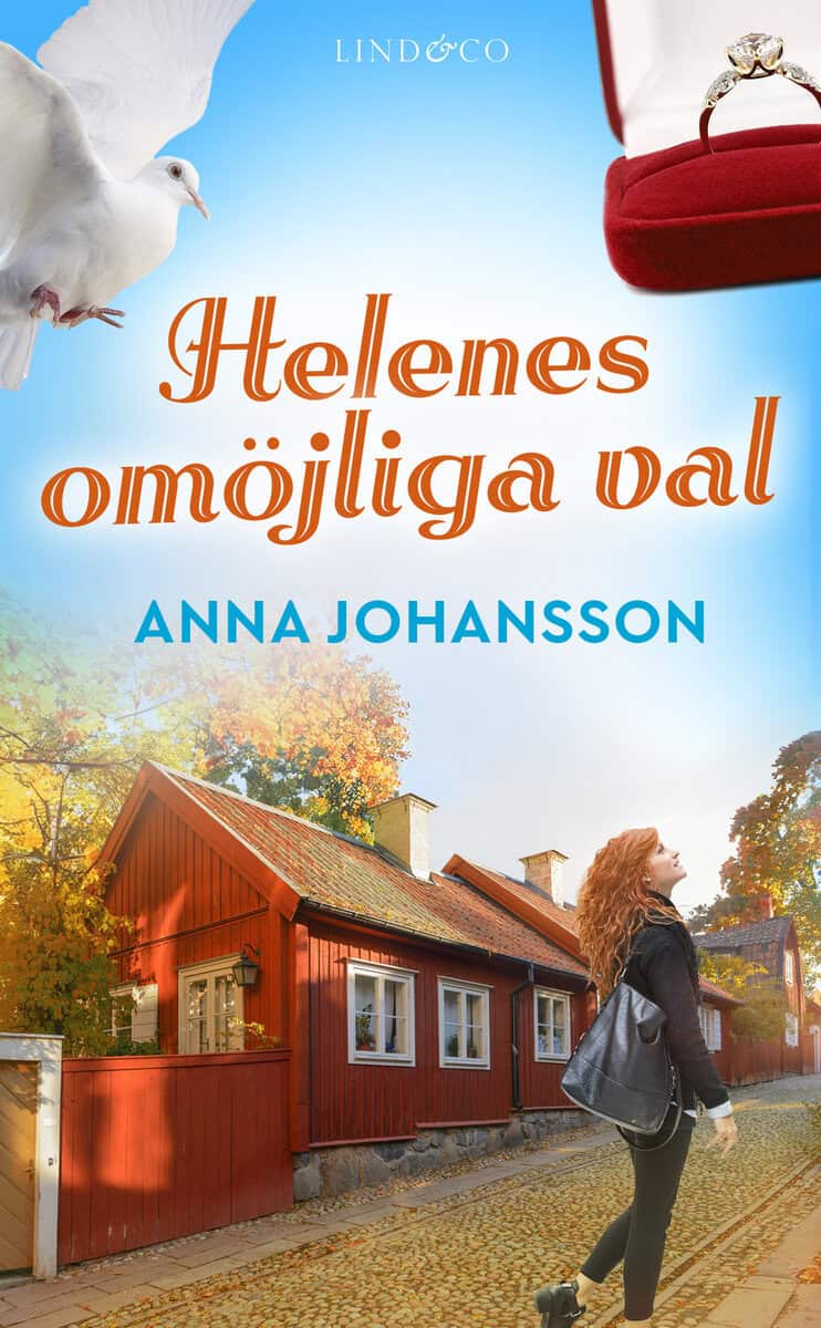 Anna Johansson : Helenes omöjliga val