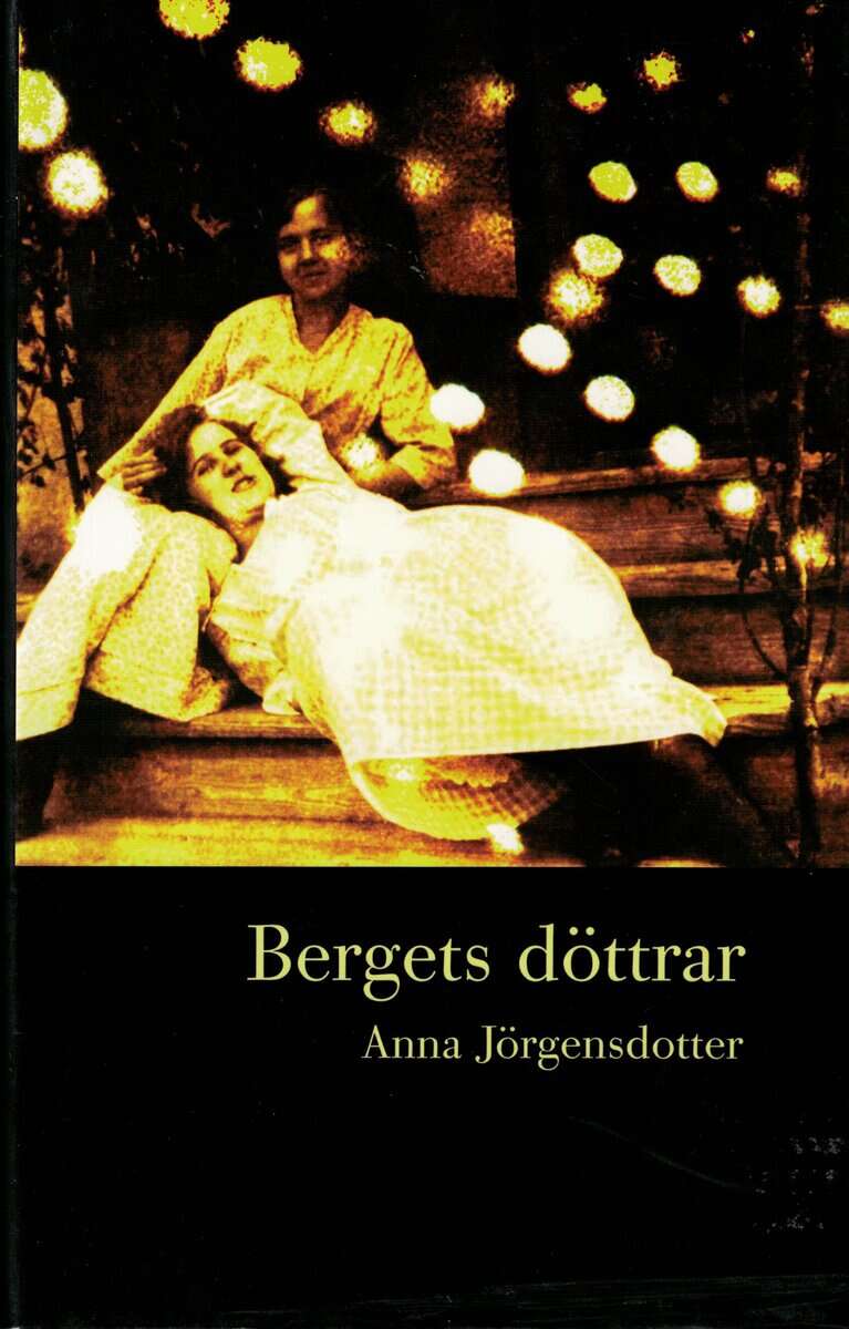 Anna Jörgensdotter : Bergets döttrar