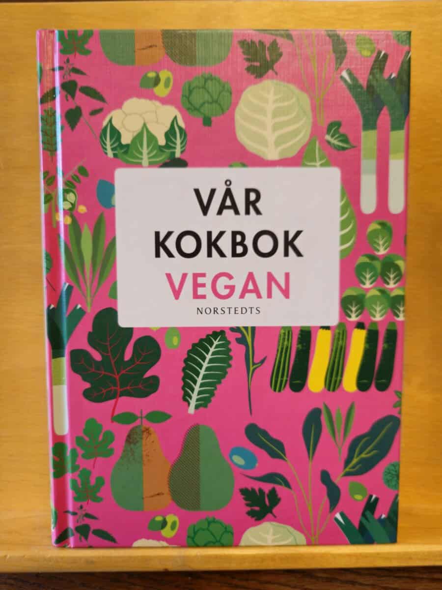 Anna K. Sjögren : Vår kokbok vegan