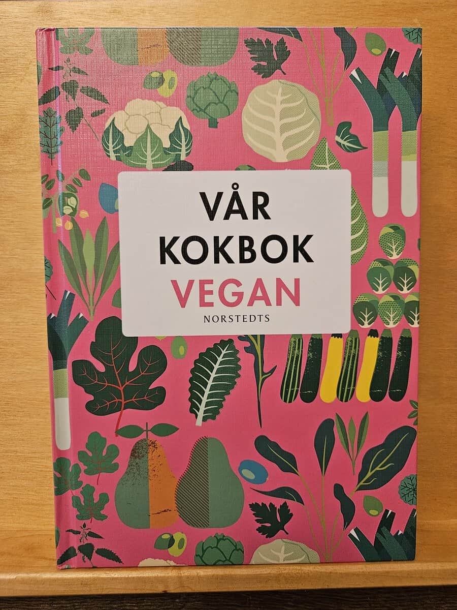 Anna K. Sjögren : Vår kokbok vegan