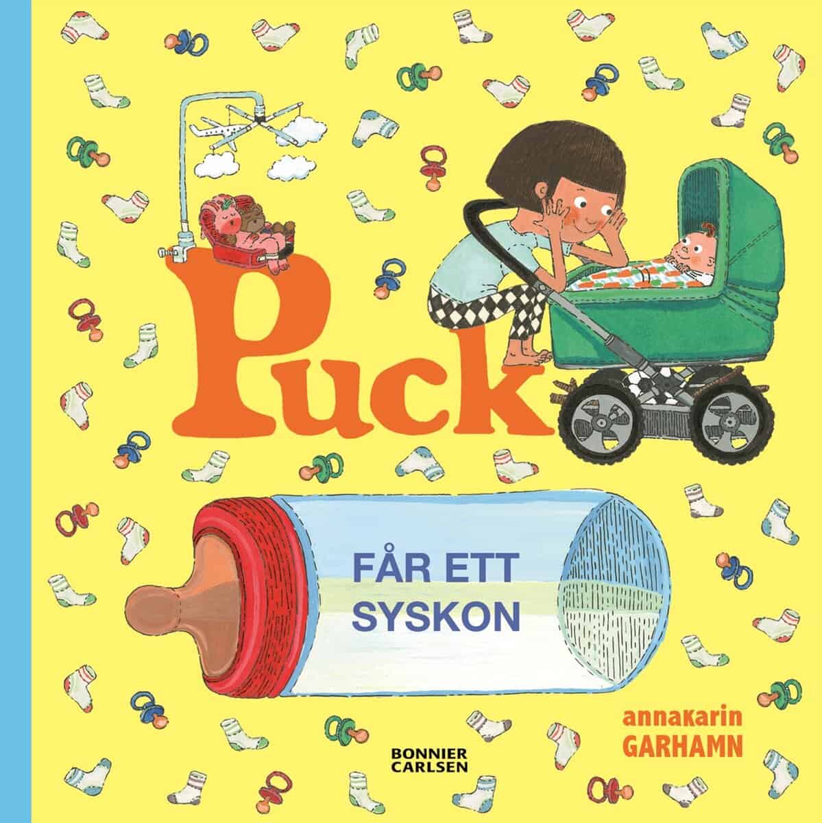 Anna-Karin Garhamn : Puck får ett syskon