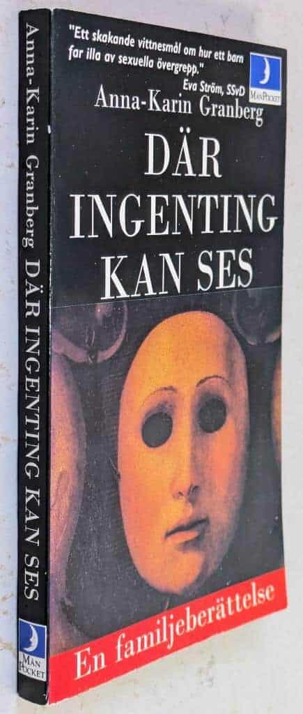Anna-Karin Granberg : Där ingenting kan ses
