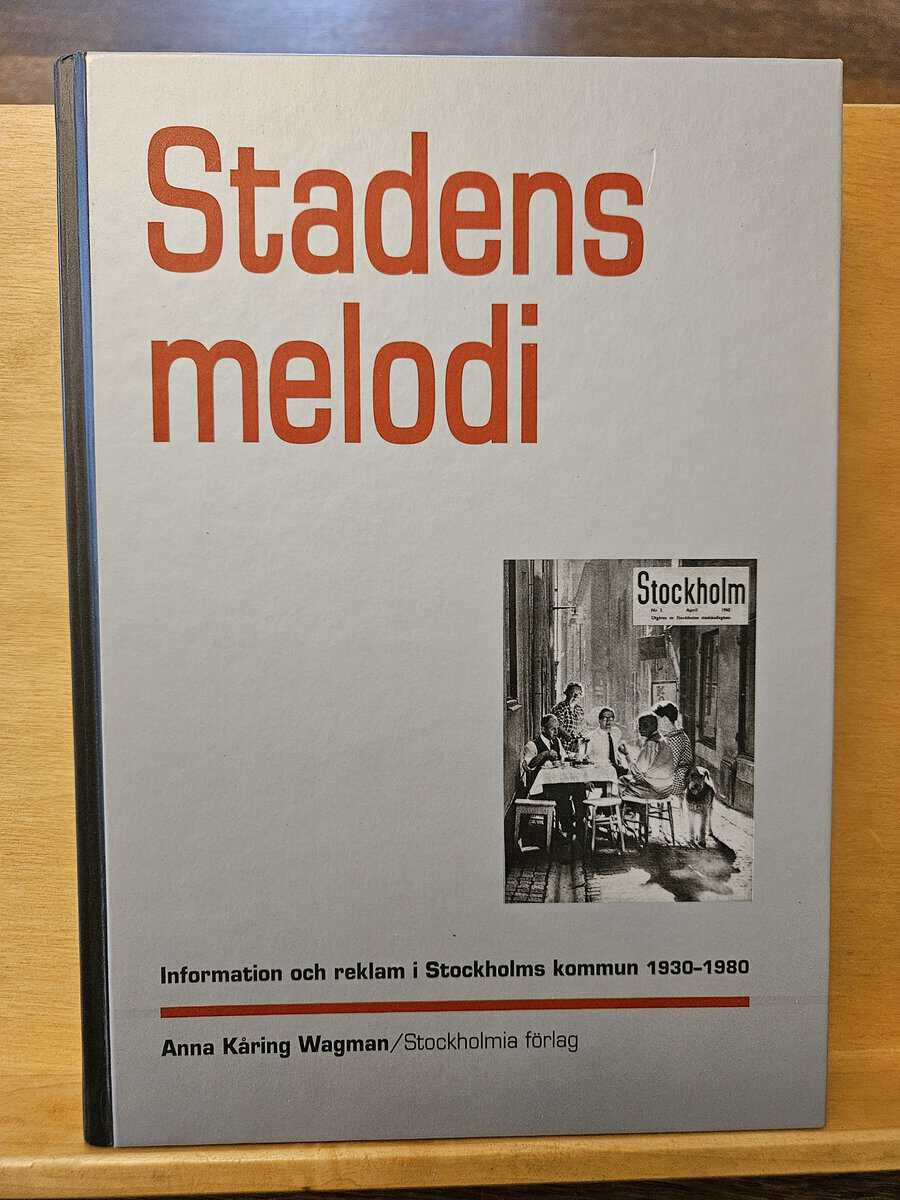 Anna Kåring Wagman : Stadens melodi