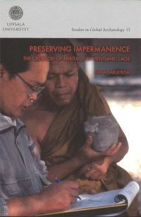 Anna Karlström : Preserving Impermanence