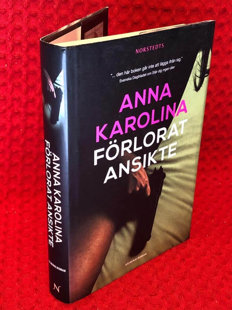 Anna Karolina : Förlorat ansikte