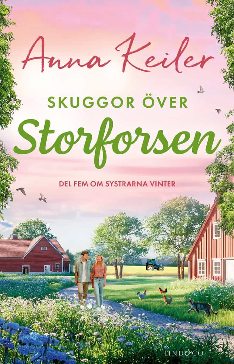 Anna Keiler : Skuggor över Storforsen