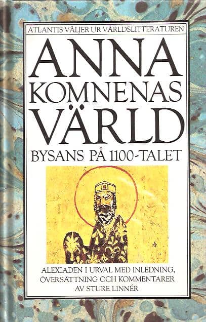 Anna Komnena : Anna Komnenas värld