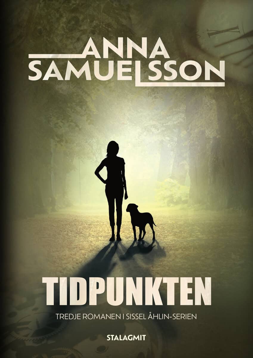 Anna L. Samuelsson : Tidpunkten
