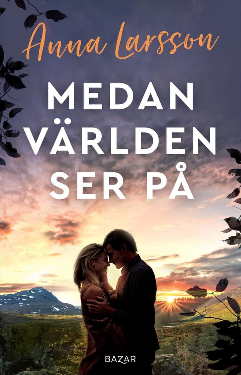 Anna Larsson : Medan världen ser på